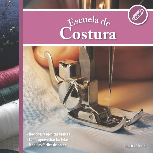 Escuela de Costura: modelos fáciles de hacer - Paperback