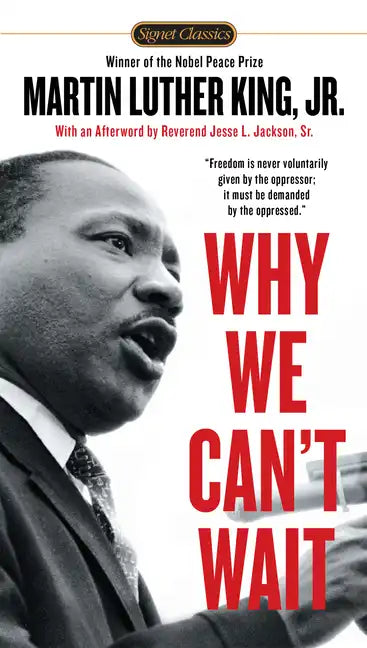 Why We Can't Wait - Paperback