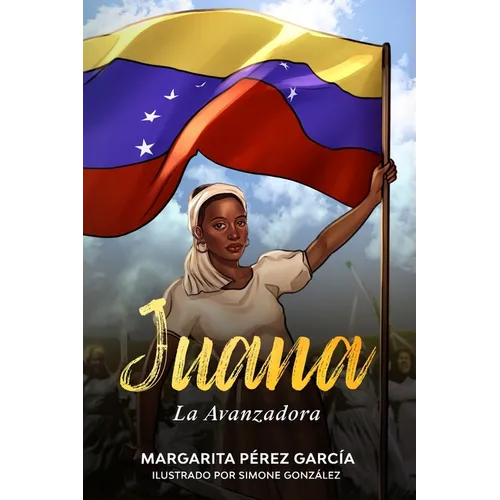 Juana, la Avanzadora - Paperback
