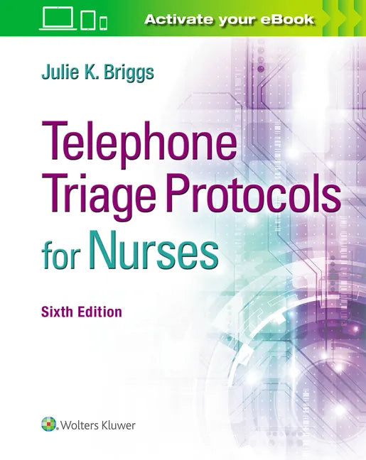 Telephone Triage Protocols for Nurses - Spiral