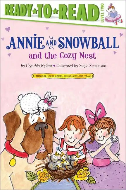 Annie and Snowball and the Cozy Nest: Ready-To-Read Level 2 - Paperback