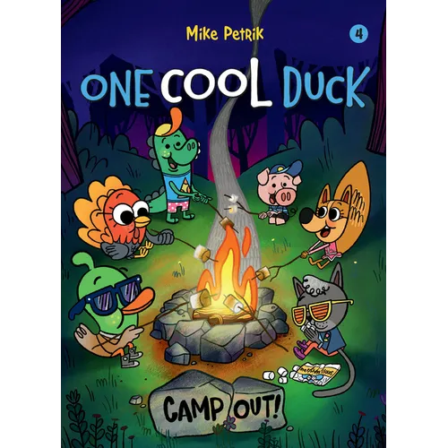 One Cool Duck #4: Camp Out! - Paperback