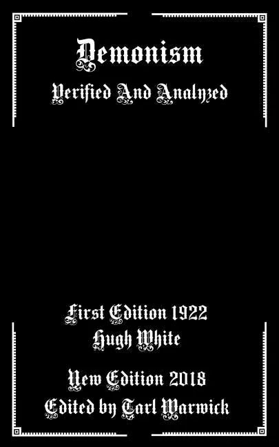 Demonism: Verified and Analyzed - Paperback