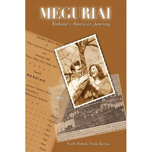 Meguriai: Nobuko's American Journey - Hardcover