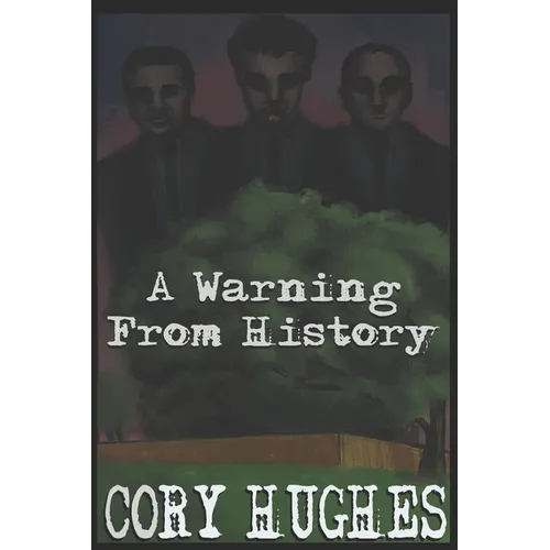A Warning From History - Paperback