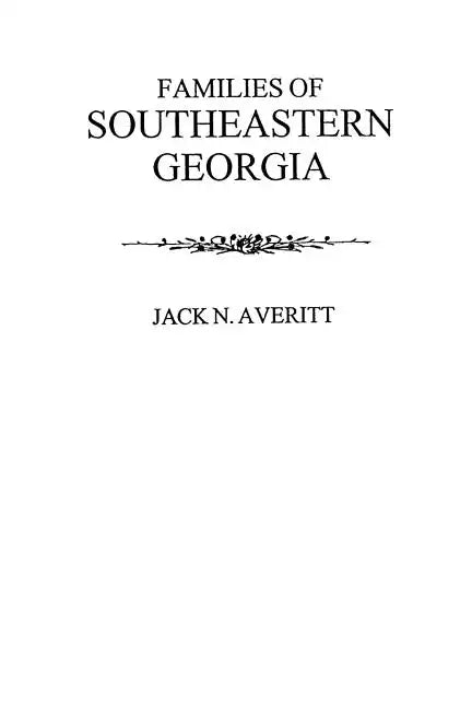 Families of Southeastern Georgia - Paperback