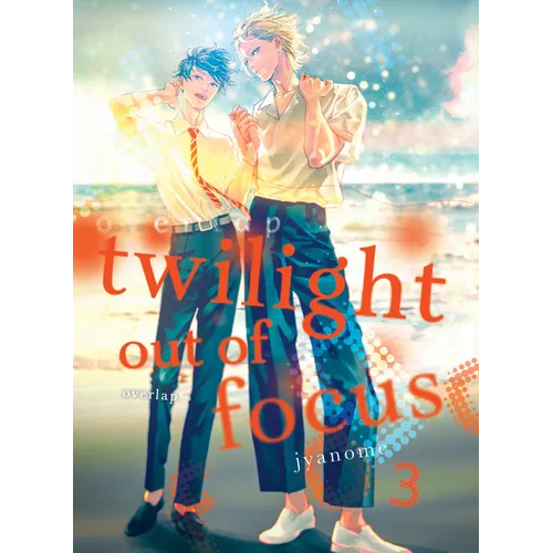 Twilight Out of Focus 3: Overlap - Paperback