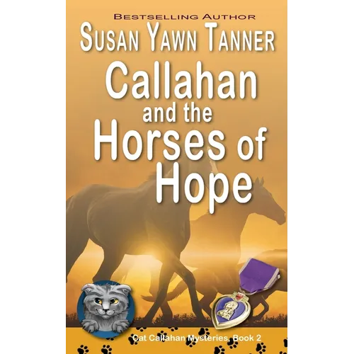 Callahan and the Horses of Hope - Paperback