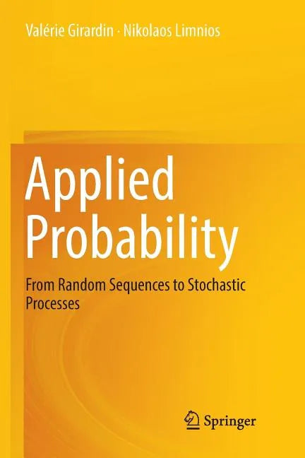 Applied Probability: From Random Sequences to Stochastic Processes - Paperback