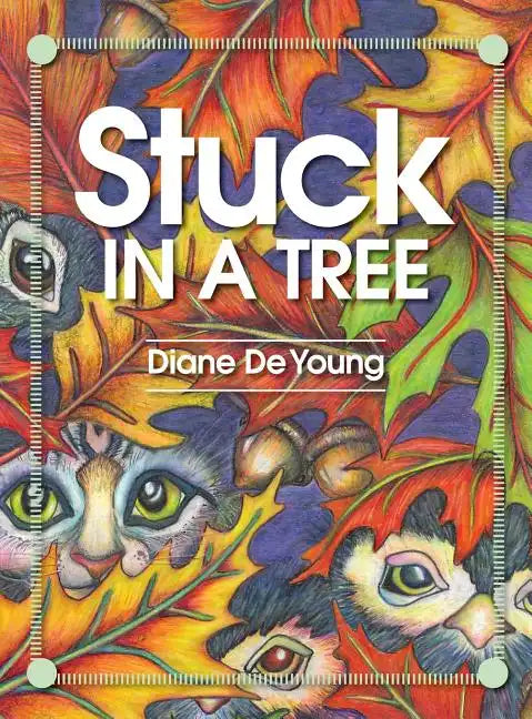 Stuck in a Tree - Hardcover
