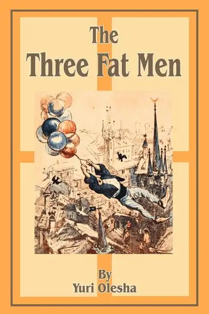 The Three Fat Men - Paperback