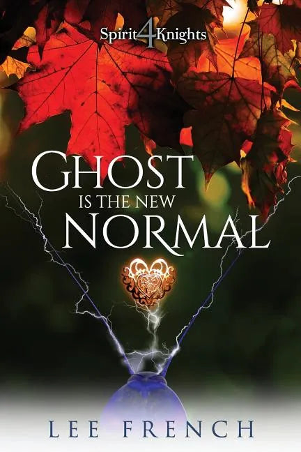 Ghost Is the New Normal - Paperback