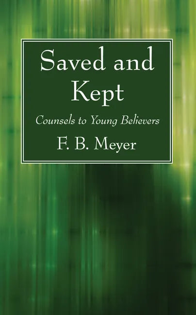 Saved and Kept - Paperback