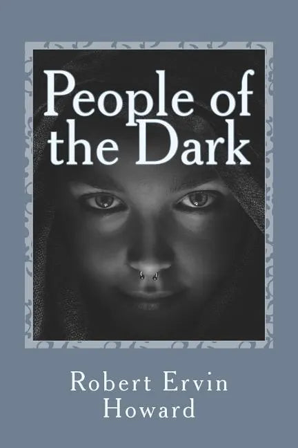 People of the Dark - Paperback
