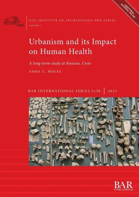 Urbanism and its Impact on Human Health: A long-term study at Knossos, Crete - Paperback
