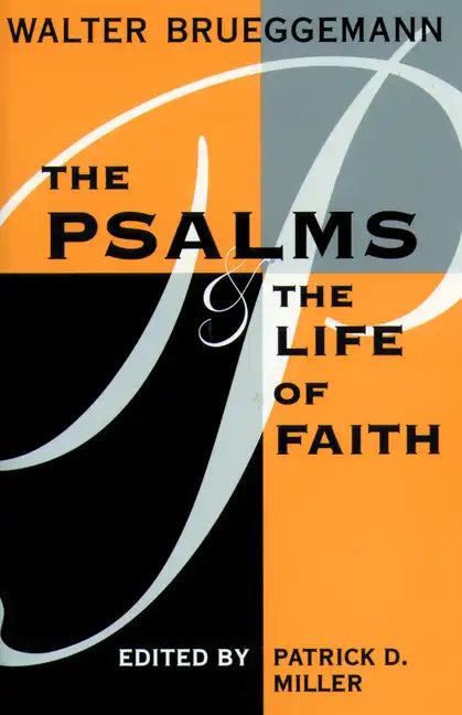 Psalms and Life of Faith - Paperback