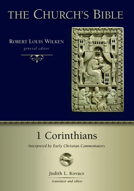 1 Corinthians: Interpreted by Early Christian Commentators - Paperback