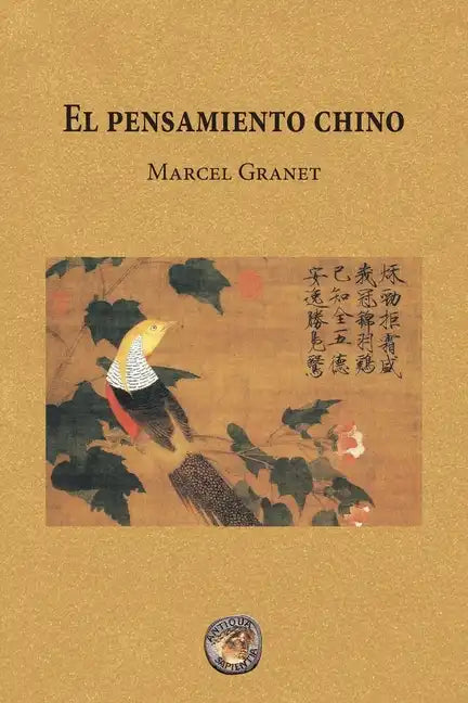 El pensamiento chino - Paperback