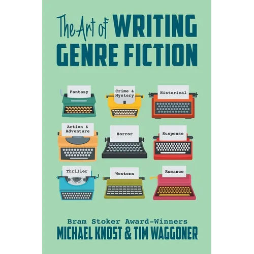 The Art of Writing Genre Fiction - Paperback