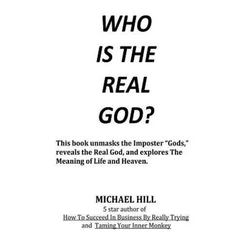 Who Is the Real God - Paperback