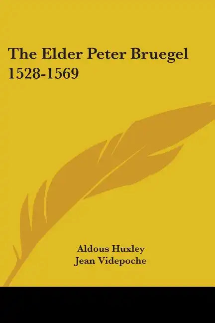 The Elder Peter Bruegel 1528-1569 - Paperback
