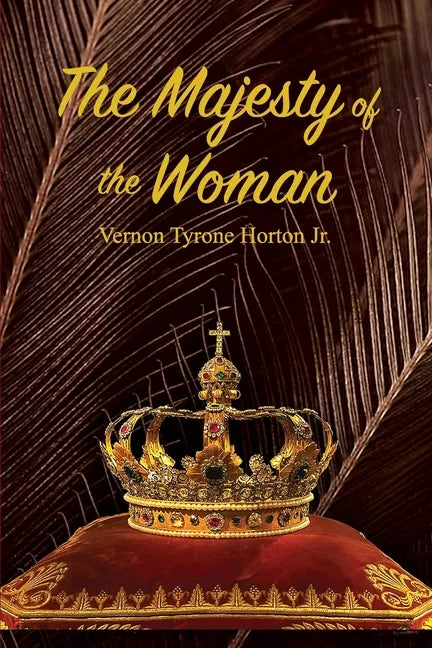 The Majesty of the Woman - Paperback