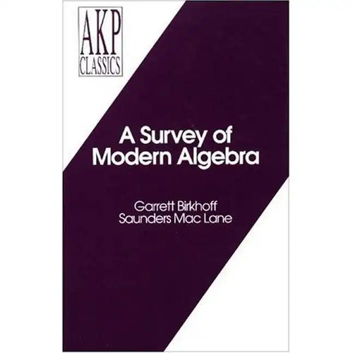 A Survey of Modern Algebra - Hardcover