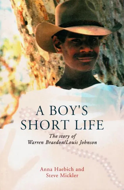 A Boy's Short Life: The Story of Warren Braedon/Louis Johnson - Paperback