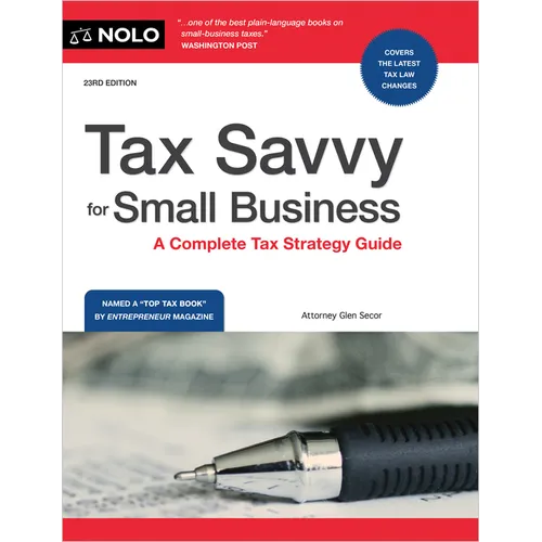 Tax Savvy for Small Business: A Complete Tax Strategy Guide - Paperback