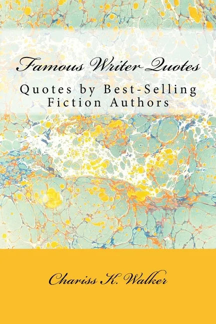 Famous Writer Quotes - Paperback