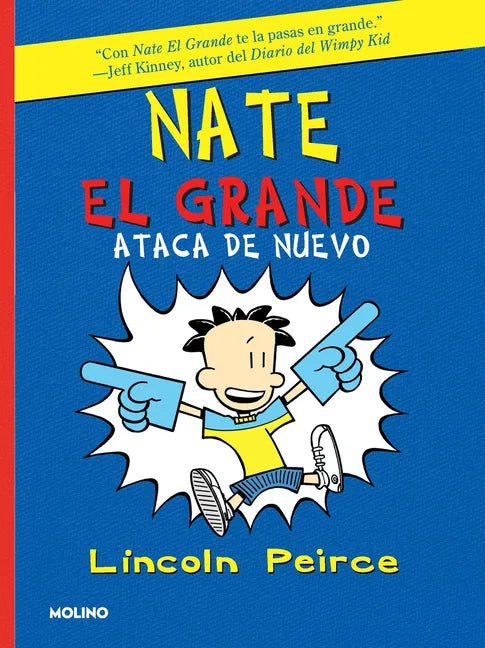 Nate El Grande Ataca de Nuevo / Big Nate Strikes Again - Paperback