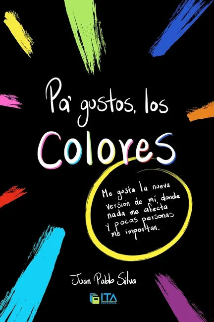 Pa' gustos, los colores - Paperback