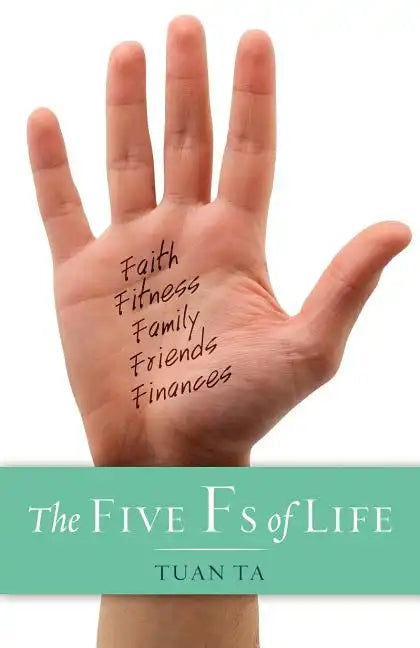 Five Fs of Life - Paperback