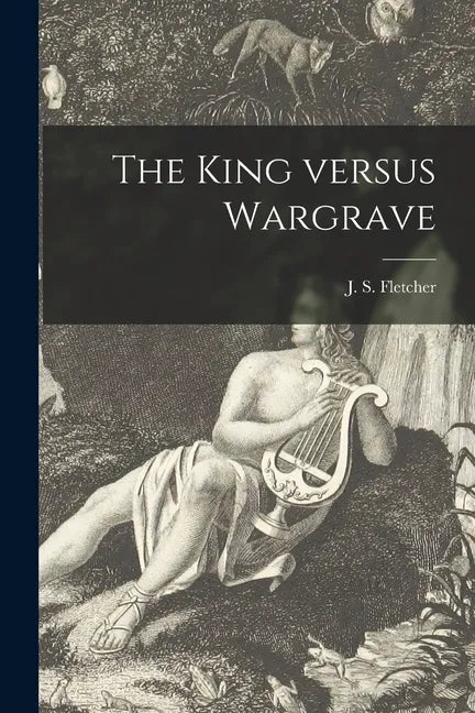 The King Versus Wargrave [microform] - Paperback