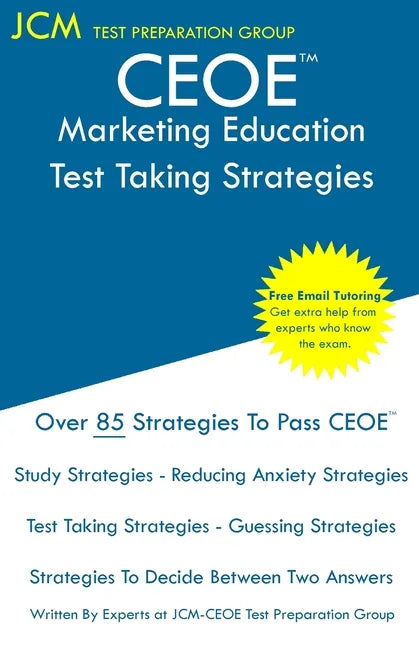 CEOE Marketing Education - Test Taking Strategies - Paperback