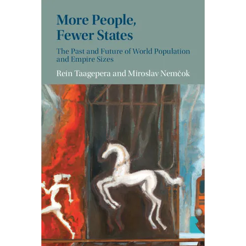 More People, Fewer States - Paperback