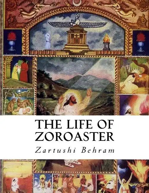 The Life of Zoroaster - Paperback
