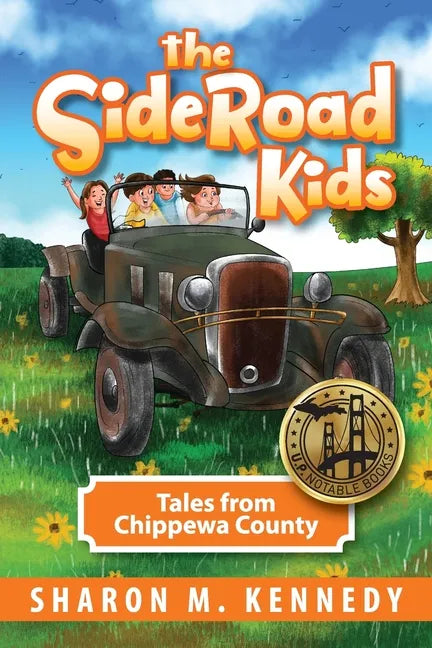 The SideRoad Kids - Book 1: Growing Up in the U.P. - Paperback
