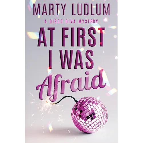 At First I Was Afraid - Paperback