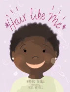 Hair Like Me - Hardcover