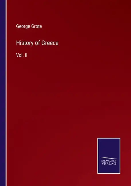 History of Greece: Vol. II - Paperback