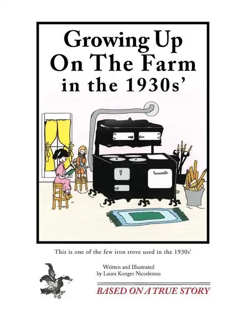 Growing Up on the Farm in the 1930s' - Paperback