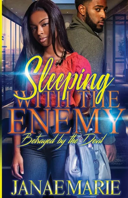 Sleeping With The Enemy: Betrayed By The Devil - Paperback