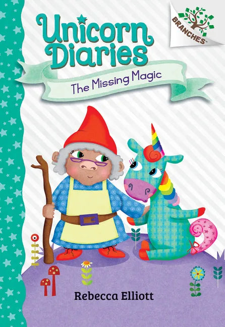 The Missing Magic: A Branches Book (Unicorn Diaries #7) - Hardcover