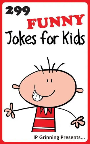 299 Funny Jokes for Kids: Joke Books for Kids - Paperback