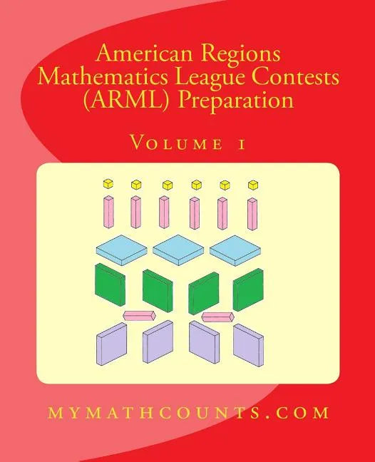 American Regions Mathematics League Contests (ARML) Preparation (Volume 1) - Paperback