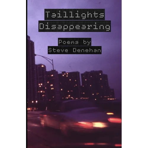 Taillights Disappearing - Paperback