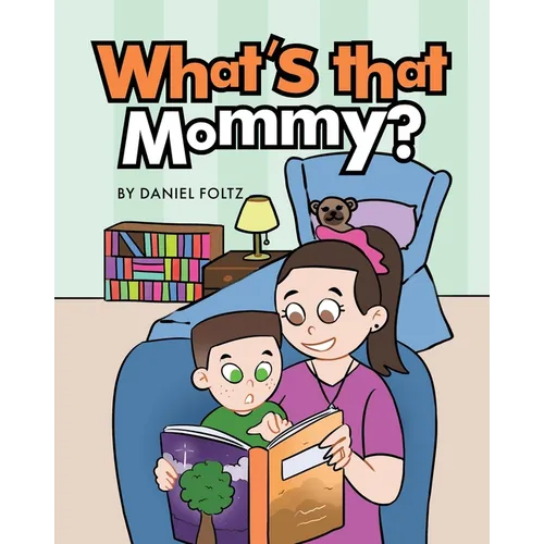 What's that Mommy? - Paperback