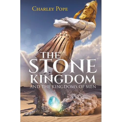 The Stone Kingdom: and The Kingdoms of Men - Paperback