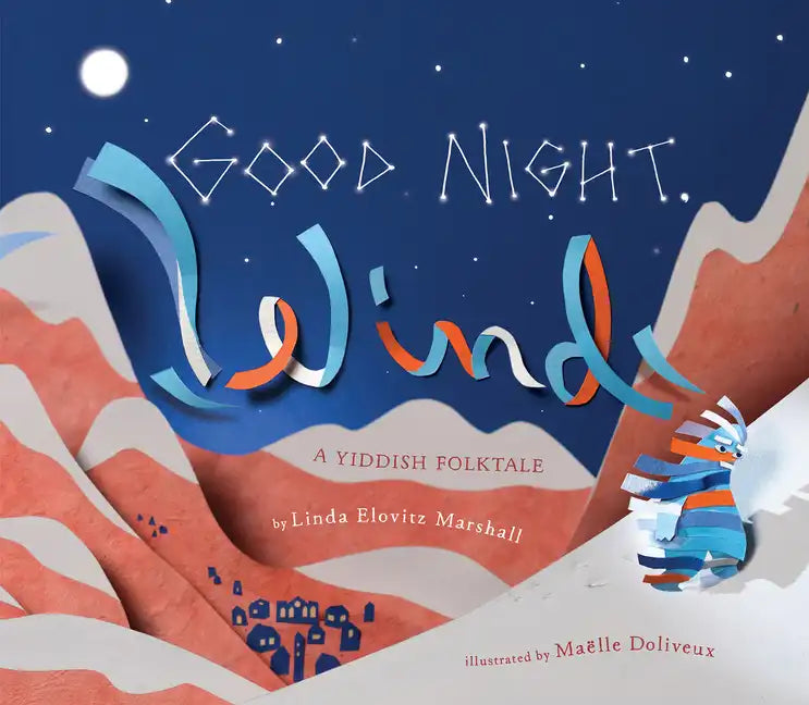 Good Night, Wind: A Yiddish Folktale - Hardcover
